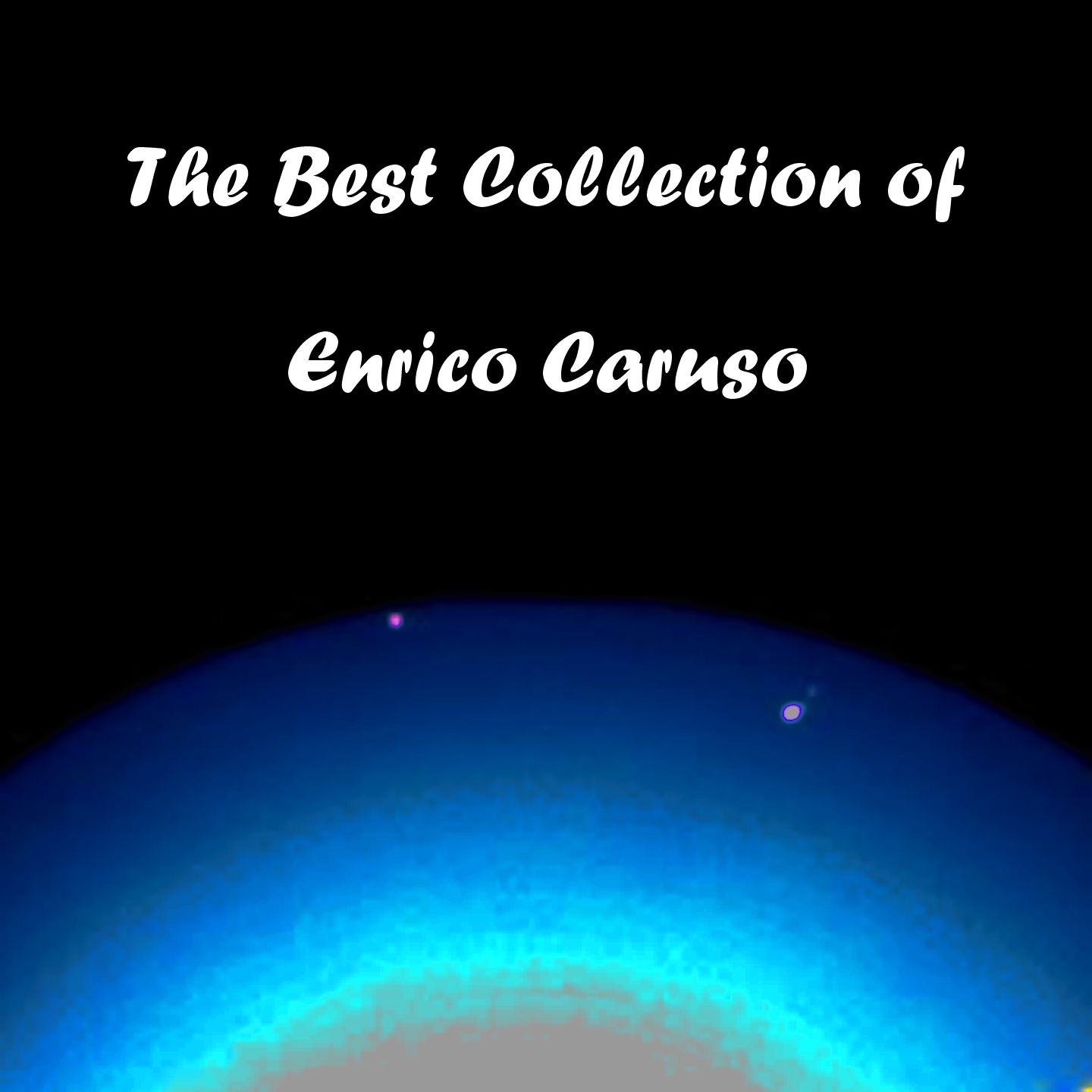 The Best Collection of Enrico Caruso album cover