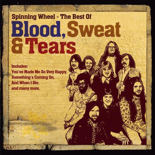 Spinning Wheel - The Best of Blood, Sweat & Tears album cover