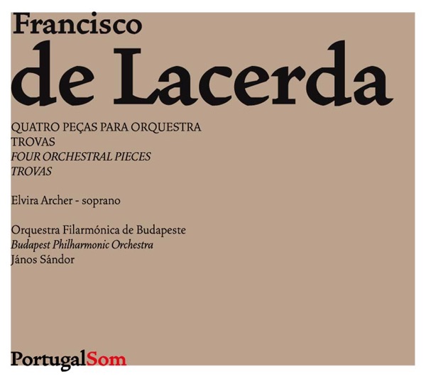 Four Orchestral Pieces and Trovas (Quatro peças para orquestra e Trovas) album cover