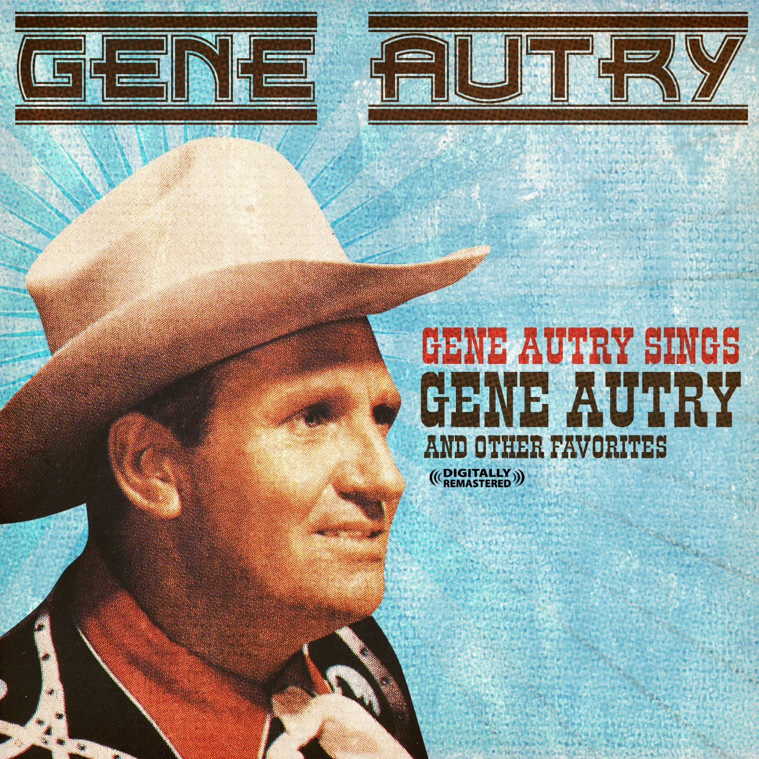 Gene Autry Sings Gene Autry and Other Favorites (Remastered) album cover