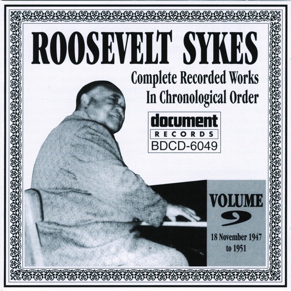 Roosevelt Sykes Vol. 9 (1947-1951) album cover