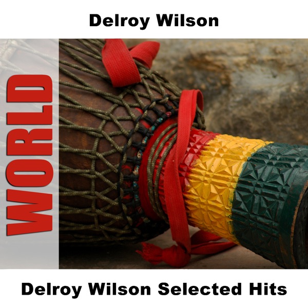 Delroy Wilson Selected Hits album cover