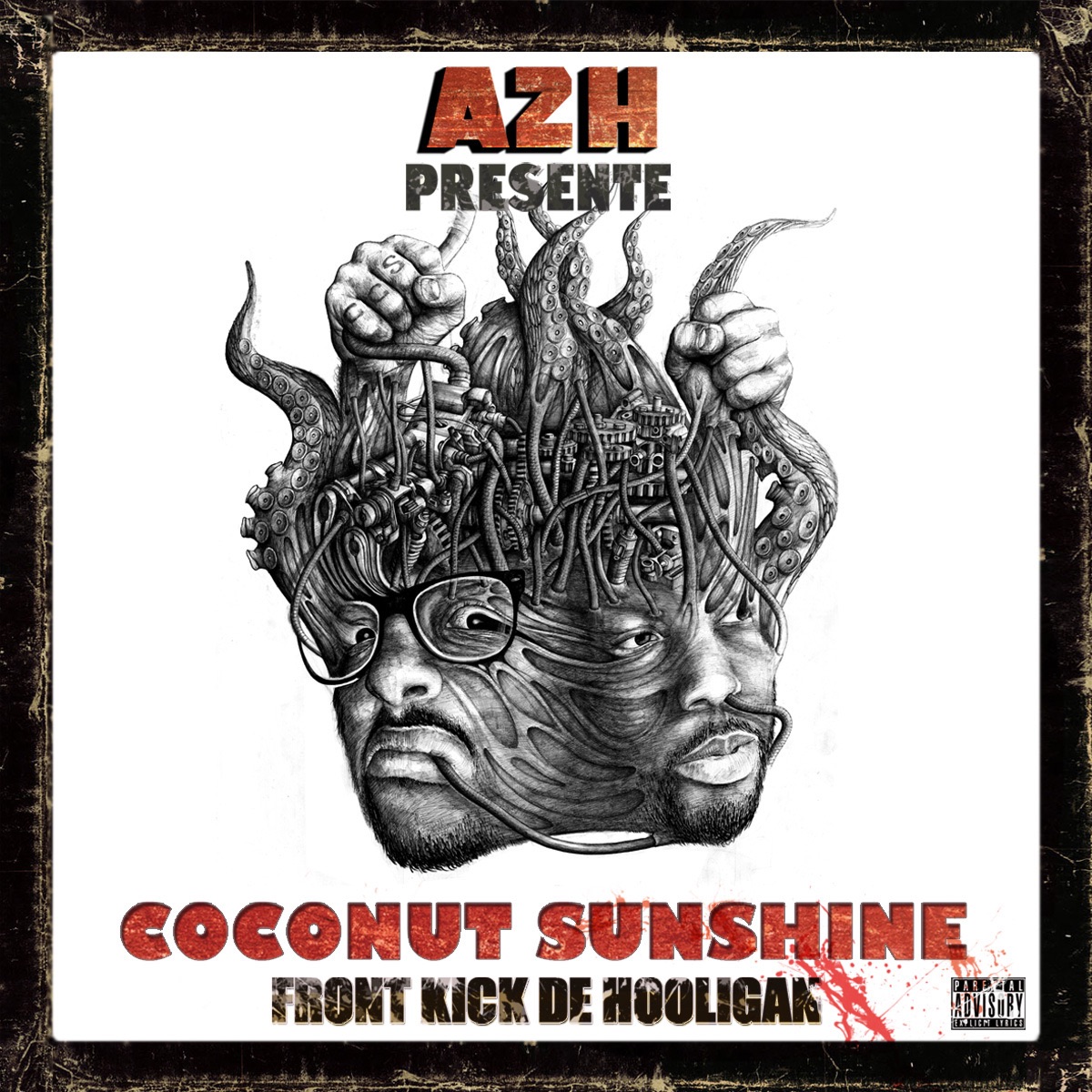 Frontkick de hooligan (A2H présente Coconut Sunshine) album cover