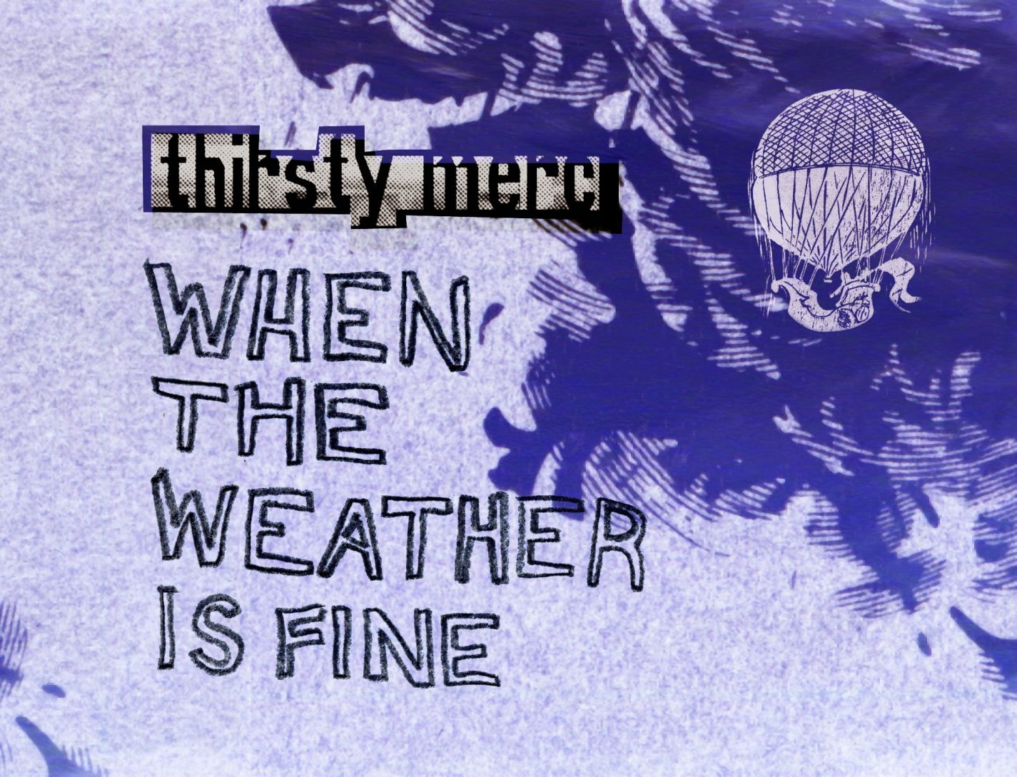 When the Weather Is Fine (B-Sides) - EP album cover