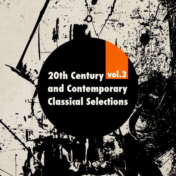 20th Century and Contemporary Classical Selections, Vol. 3 album cover