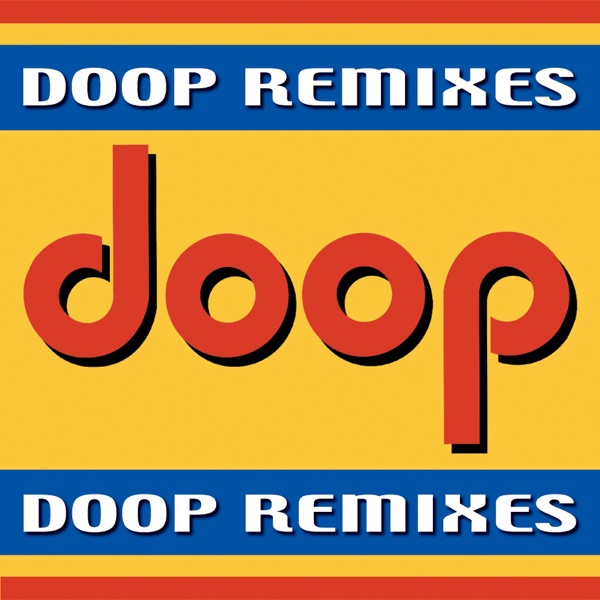 Doop Remixes album cover