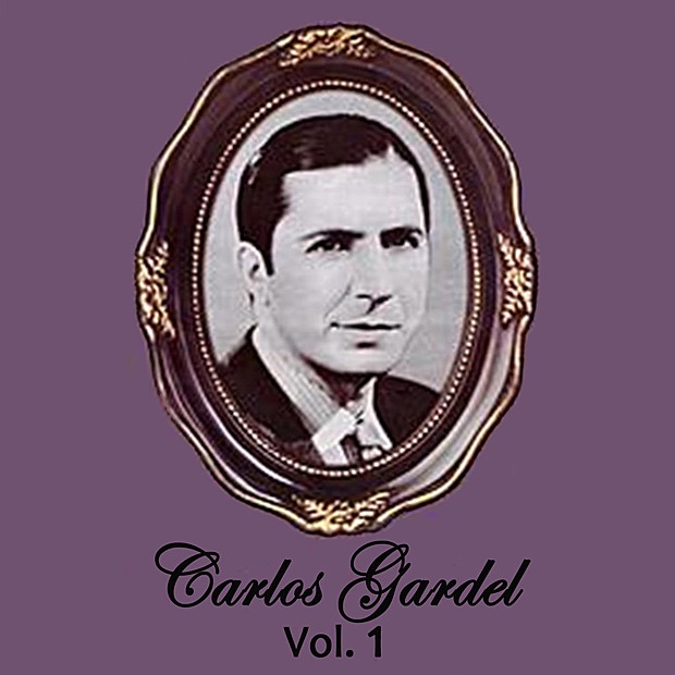 Carlos Gardel Volume 1 album cover