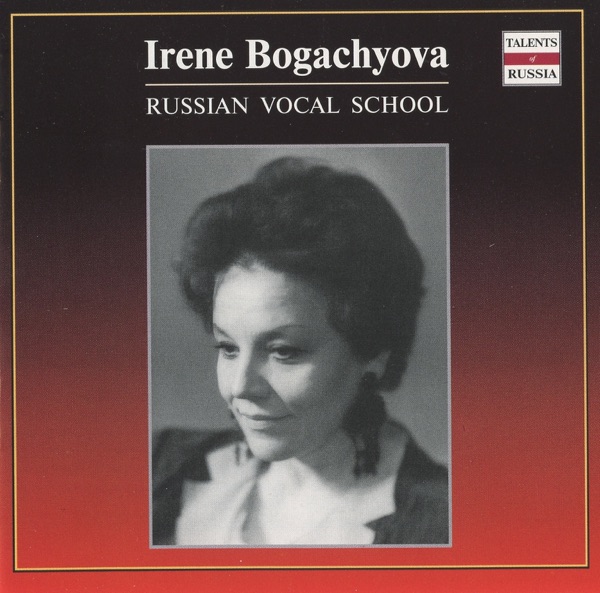 Russian Vocal School: Irene Bogachyova album cover