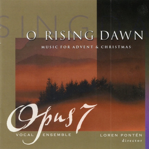 O Rising Dawn: Music for Advent & Christmas album cover