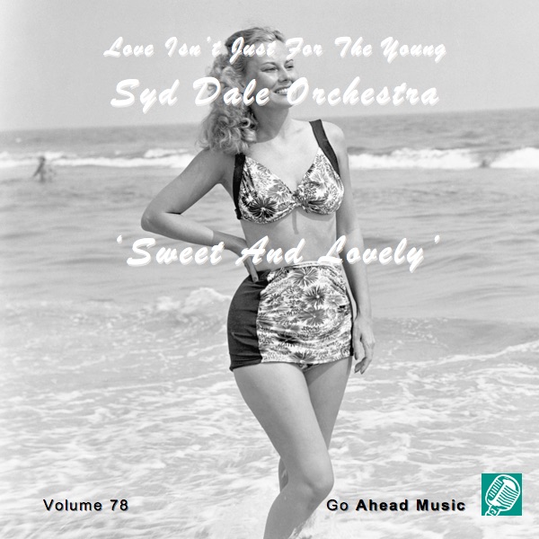 Love Isn't Just For The Young Volume 78 (Sweet And Lovely) album cover