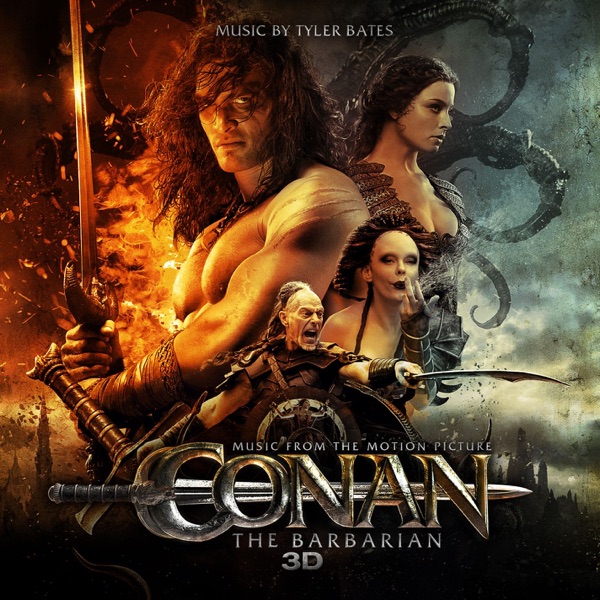 Conan the Barbarian 3D (Music from the Motion Picture) album cover