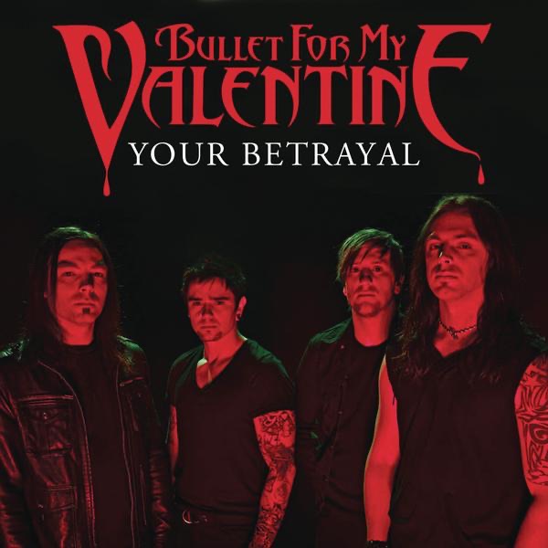 Your Betrayal - Single album cover