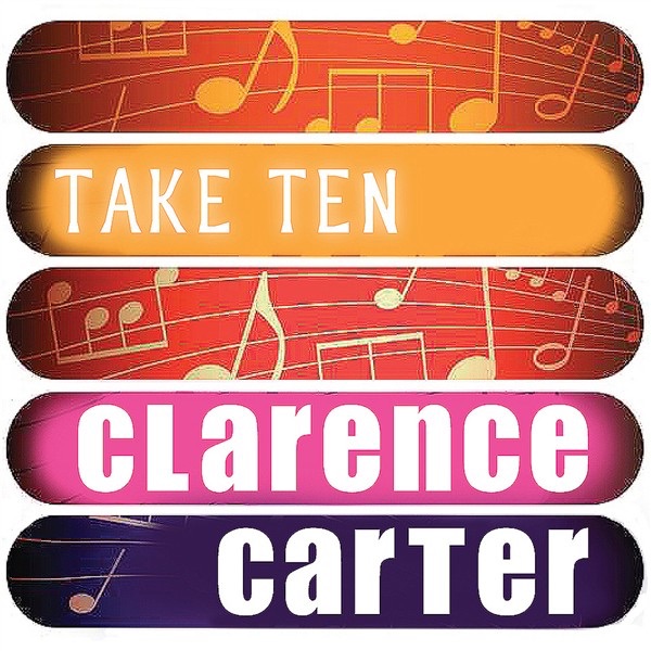 Clarence Carter: Take Ten album cover