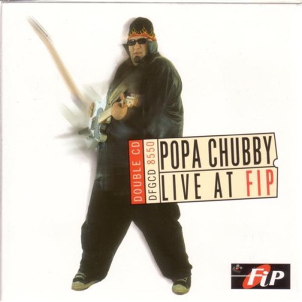 Popa Chubby Live at FIP album cover