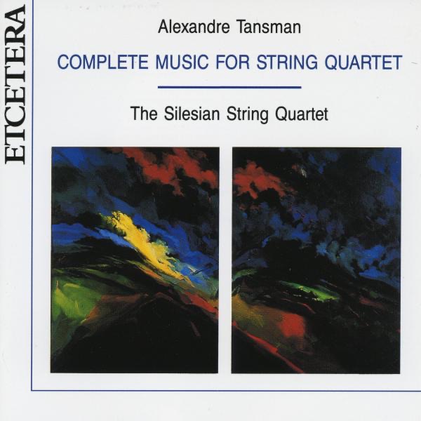 Tansman: Complete Music for String Quartet album cover