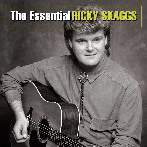 The Essential Ricky Skaggs album cover