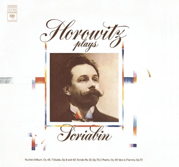 Scriabin: Sonatas, Études, Poèmes, Feuillet d'album, Vers la Flamme album cover