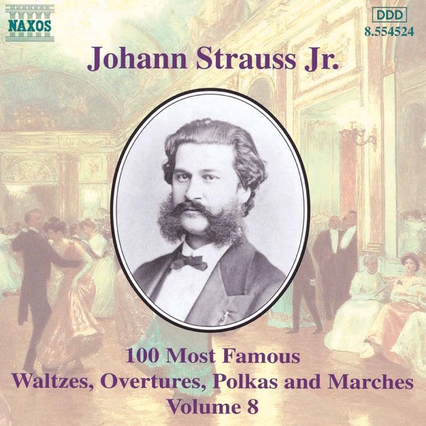Strauss II: 100 Most Famous Works, Vol. 8 album cover