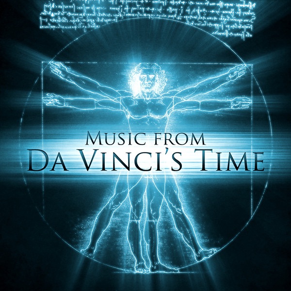 Music from Da Vinci's Time album cover