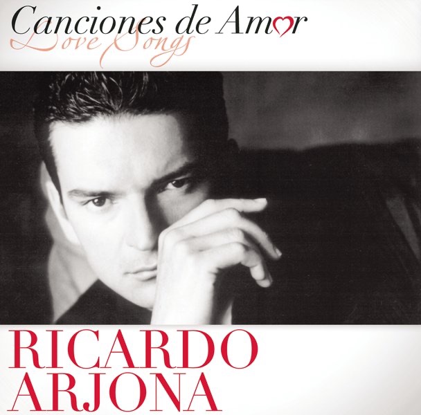 Canciones de Amor: Ricardo Arjona album cover