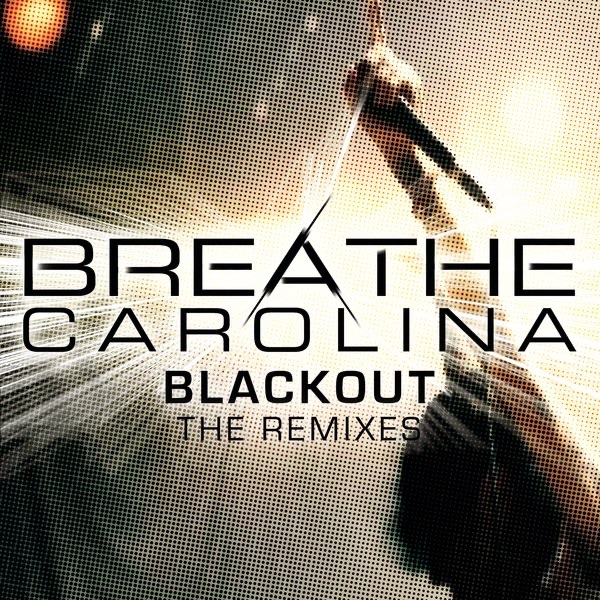 Blackout (The Remixes) - EP album cover