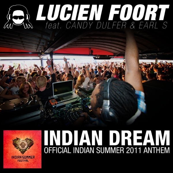 Indian Dream (Indian Summer 2011 Anthem) - EP (feat. Candy Dulfer, Earl S.) - Single album cover
