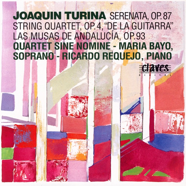 Joaquín Turina: Serenata, Op. 87 - String Quartet, Op. 4 "De La Guitarra" - Las Musas De Andalucía,  album cover