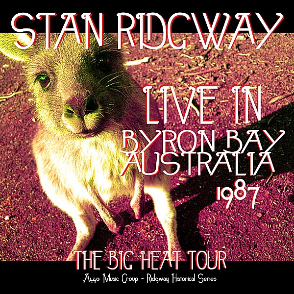Stan Ridgway  (Live In Byron Bay Australia, 1987) album cover