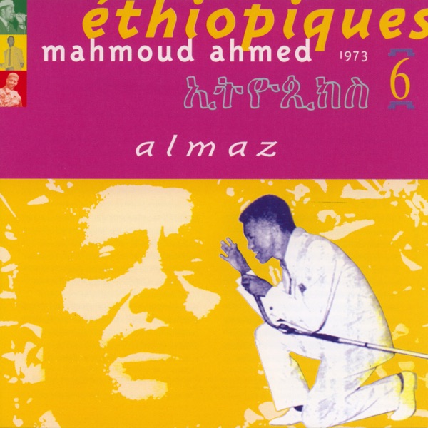 Éthiopiques, Vol. 6: Mahmoud Ahmed (1973) album cover