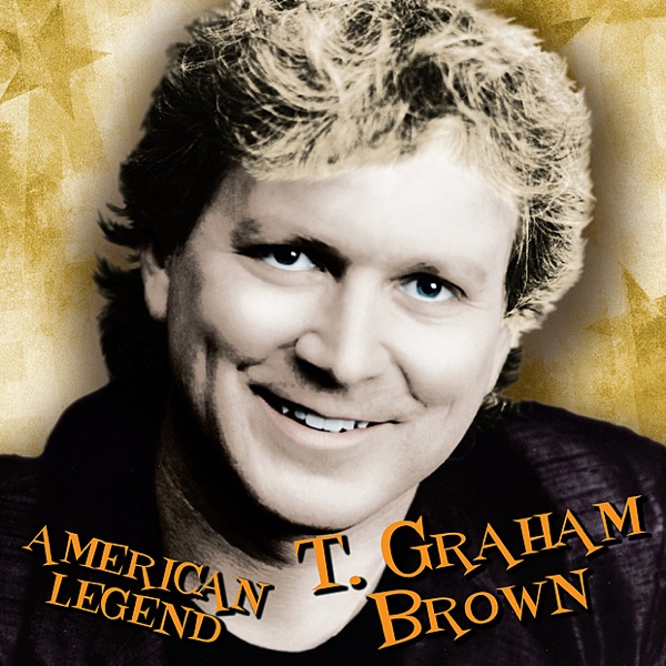 American Legend: T. Graham Brown album cover