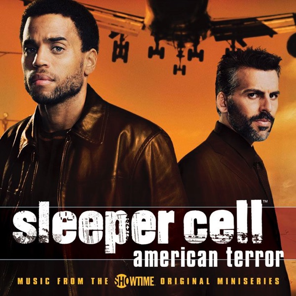 Sleeper Cell: American Terror (Music from the Showtime Original Miniseries) album cover