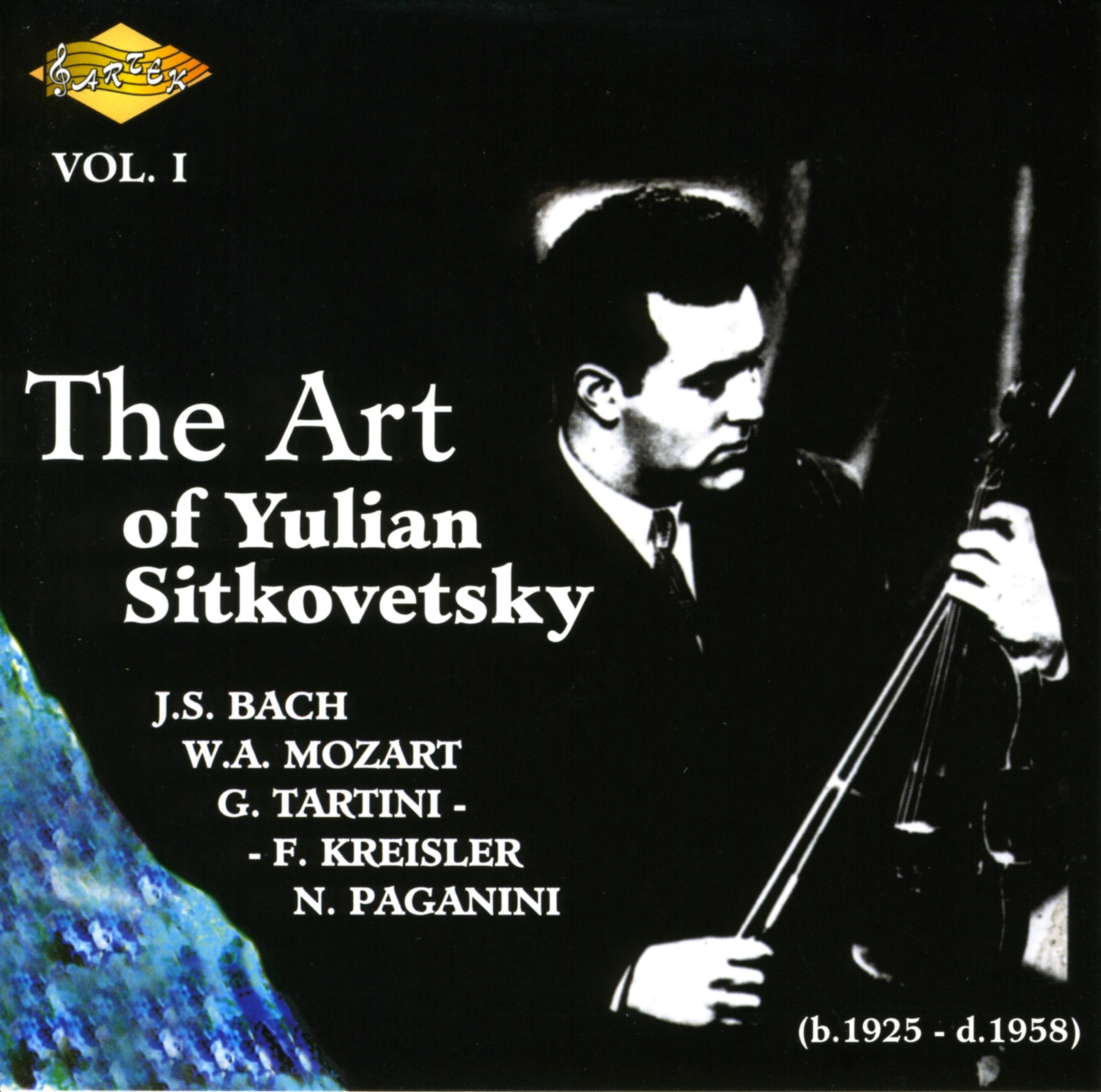 Sitkovetsky, Yulian: Art of Yulian Sitkovetsky (The), Vol. 1 album cover
