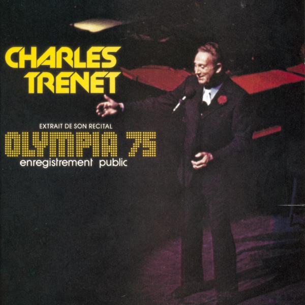 Charles Trenet: Olympia 75 (Live) album cover