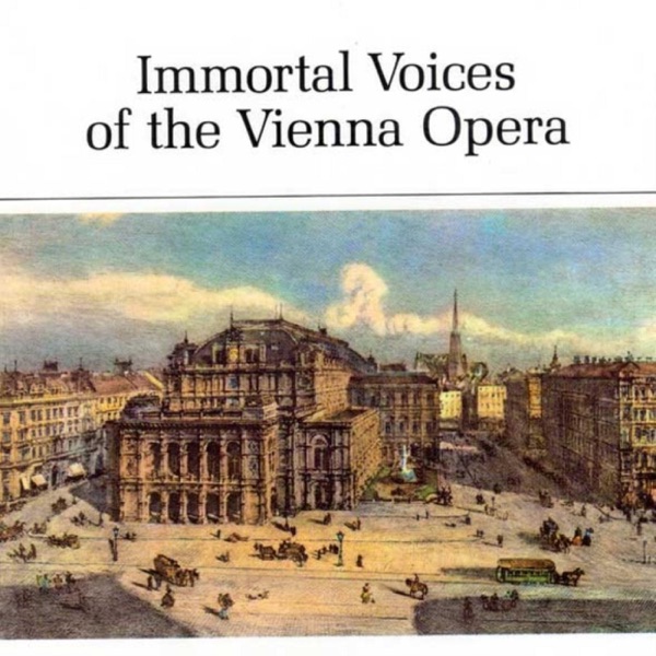 Immortal Voices of the Vienna Opera album cover
