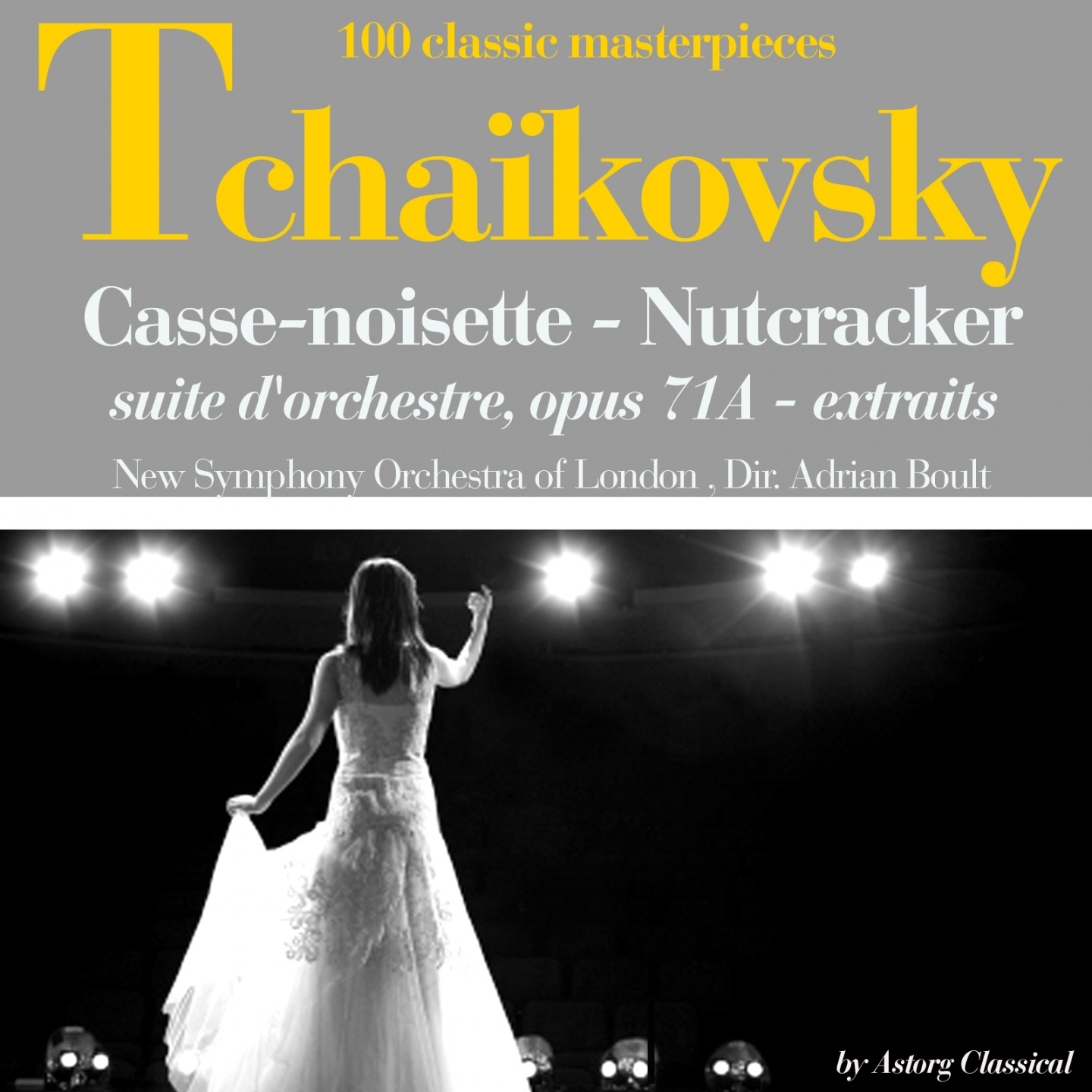 Tchaikovsky : Casse noisette, suite d'orchestre, Op. 71A (Extraits - 100 classic masterpieces) album cover