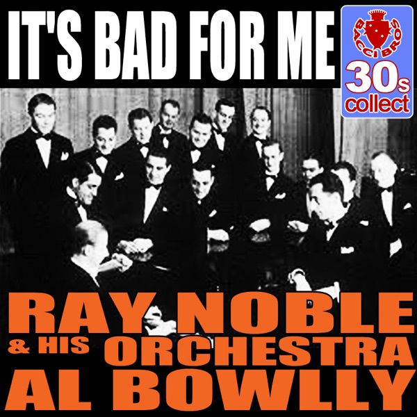 It's bad for me (Digitally Remastered) - Single album cover