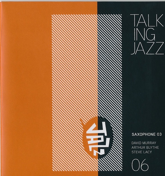 Talking Jazz Volume 06 Saxophone 03 album cover
