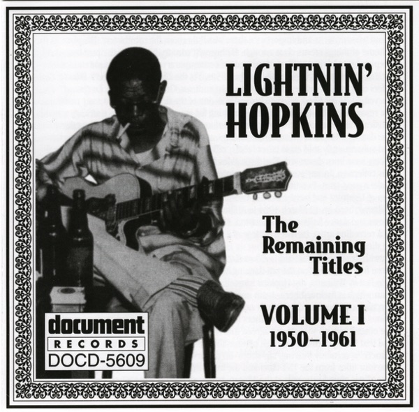 Lightnin' Hopkins: The Remaining Titles, Vol. 1 (1950-1961) album cover