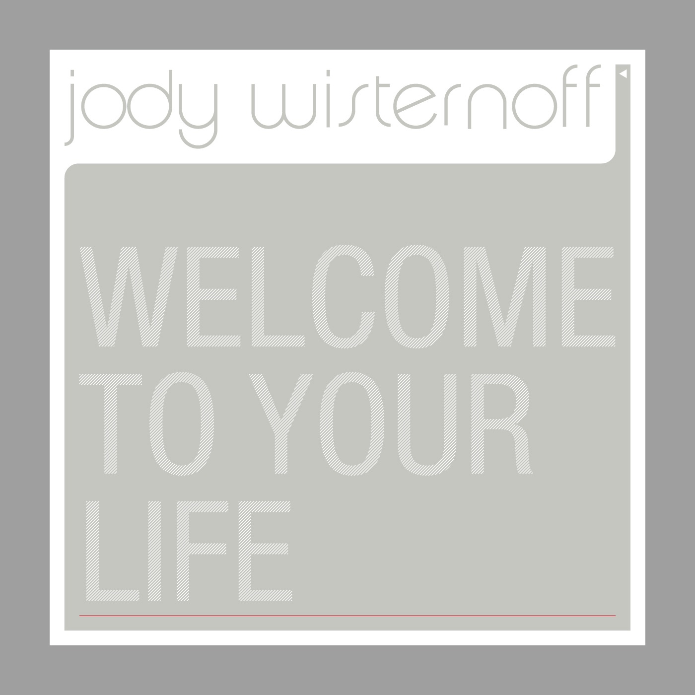 Welcome to Your Life - EP album cover