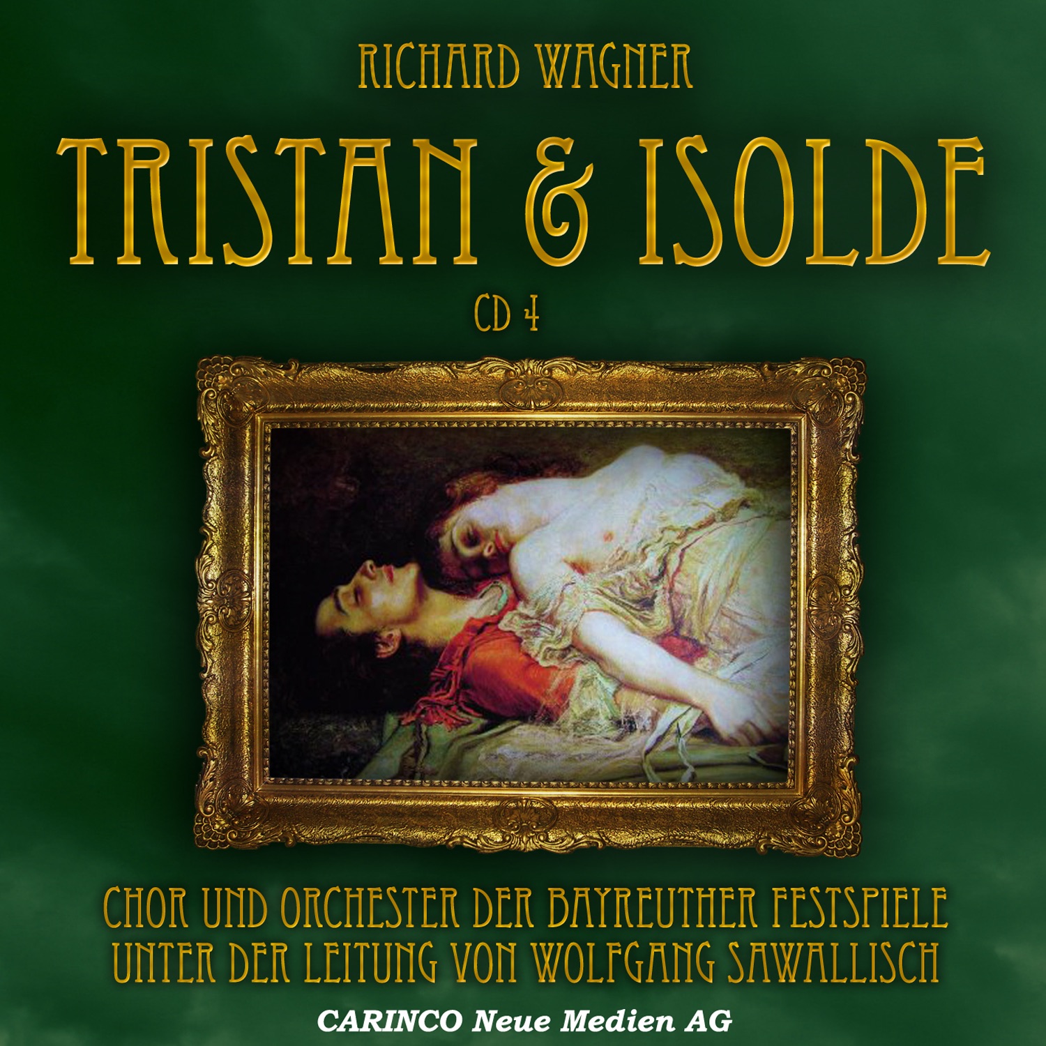 Wagner: Tristan & Isolde, Vol. 4 album cover
