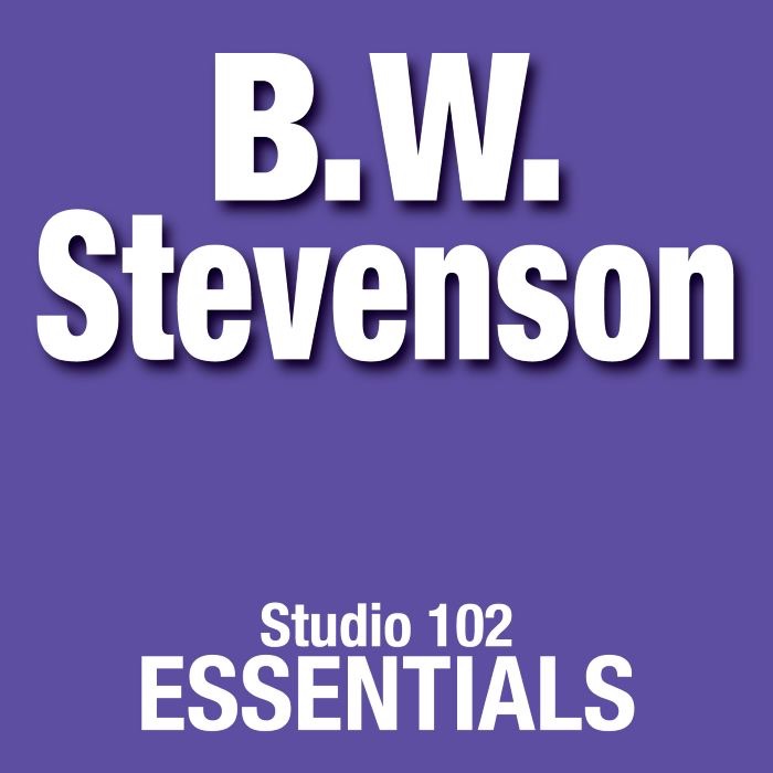 Studio 102 Essentials: B.W. Stevenson (Re-Recorded Versions) album cover