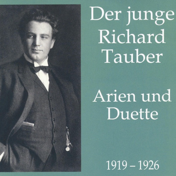 Der Junge Richard Tauber - Arien Und Duette album cover