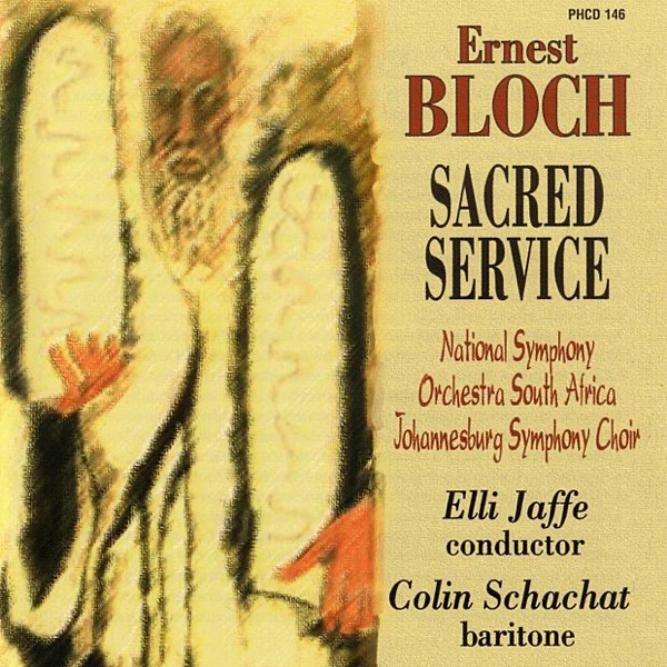 Bloch: Sacred Service album cover