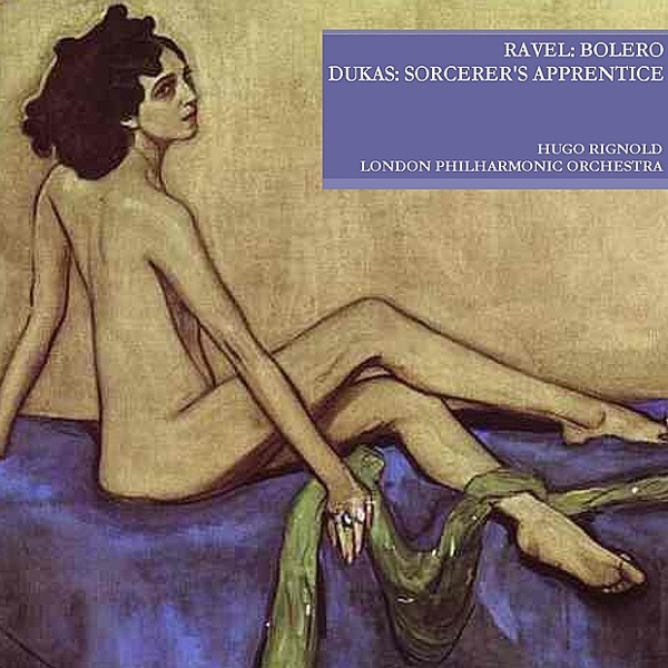 Ravel: Bolero - Dukas: Sorcerer's Apprentice album cover