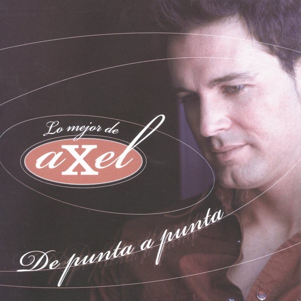 De Punta a Punta - Lo Mejor de Axel album cover
