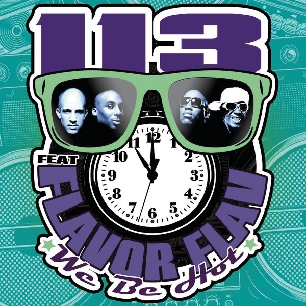 We Be Hot (feat. Flavor Flav) - Single album cover