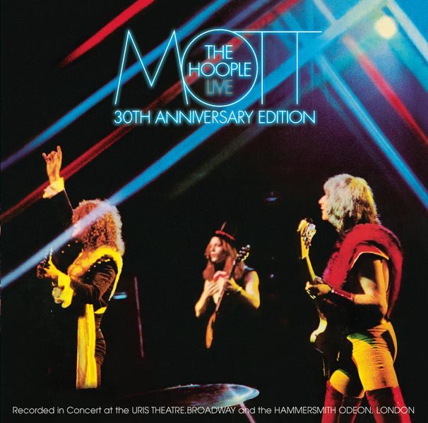 Mott the Hoople: Live (30th Anniversary Edition) album cover