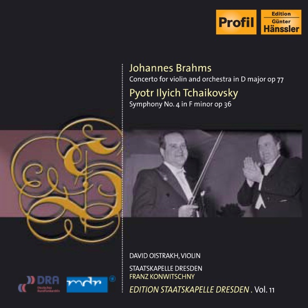 Brahms, J.: Violin Concerto - Tchaikovsky, P.I.: Symphony No. 4 (I. Oistrakh, Konwitschny) (1953-54) album cover