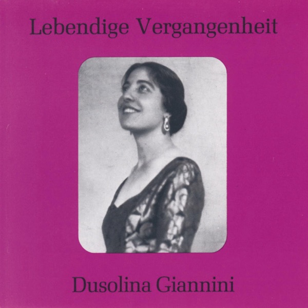 Lebendige Vergangenheit - Dusolina Giannini album cover