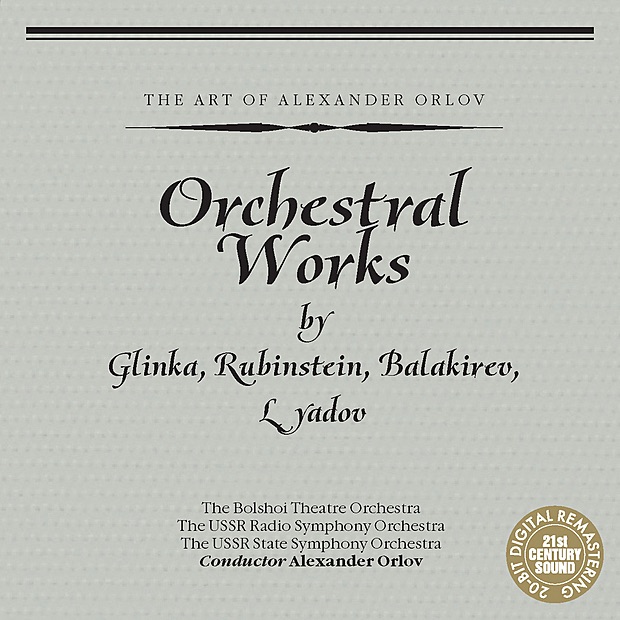 Orchestral Works By Glinka, Rubinstein, Balakirev, Lyadov album cover